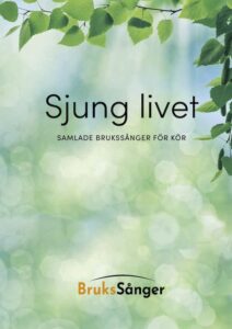 Körhäftet Sjung Livet
